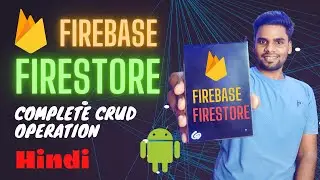 Firebase Firestore in Android  