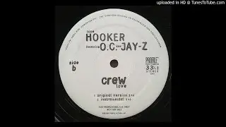 Tone Hooker FT. O.C. & Jay-Z - Crew Love  (Original Version) Rare Track