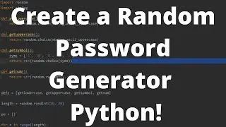 Create a Random Password Generator in Python - Python Practice Problem