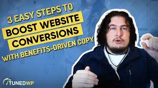 3 Easy Steps to Boost Website Conversions with Benefits-Driven Copy