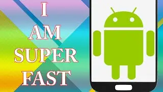 Make Android Smoother - How to Make Android Faster