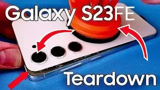 Samsung S23 FE Teardown | Complete Internal Breakdown and Repair Guide