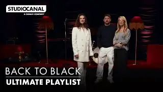 BACK TO BLACK | The Ultimate Playlist | STUDIOCANAL