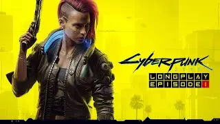 Cyberpunk 2077 Full Walkthrough Episode 1 (Female V, Corpo, XSX, No Commentary)