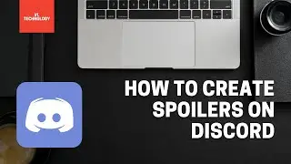 How to create spoilers on Discord [Tech Tutorials]