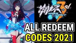 Honkai Impact 3 All New Redeem Codes January 21 2021 I All Servers Codes Honkai Impact 3