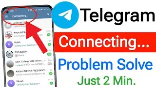 How to Fix Telegram Connecting Problem || Connecting... Problem On Telegram