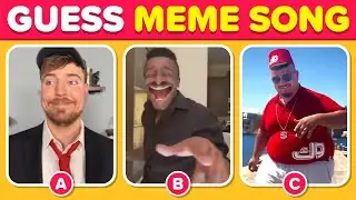 Guess The Meme By Song 🎤✅ | Skibidi Toilet, MrBeast, Skibibidi Dom Dom