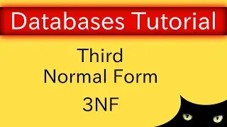 Database Normalization - Third Normal Form (3NF) | Database Tutorial 6i