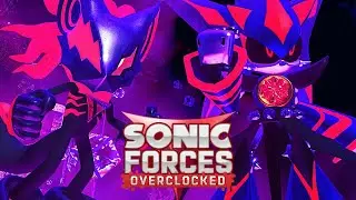 Sonic Forces Overclocked: Final Boss & Ending!