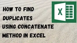 Find Duplicate Entries in Excel | Find Duplicate & Highlight Entire Row | Concatenate method