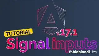 Angular Signal Inputs  (v.17.1) - Tutorial [Ita]