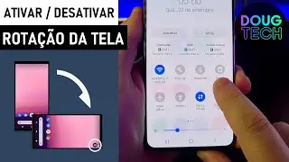 Como Ativar/Desativar a ROTAÇÃO da TELA no Samsung