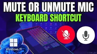 How to Mute Your Mic in a Flash with This Windows 11 Keyboard Shortcut! (Easy Guide)