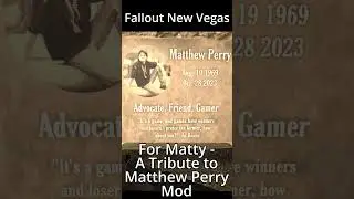 Fallout: New Vegas Tribute to Mathew Perry Mod