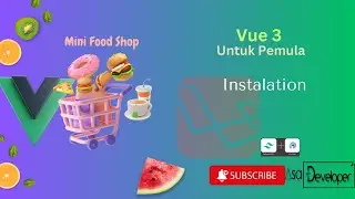 Vue 3 Untuk Pemula - Instalasi (Part 1)