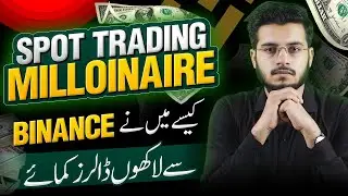 Binance Spot Trading Tutorial for Beginners 2024 - Binance se Paise Kaise Kamaye