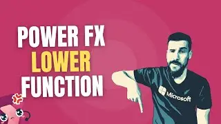 Lower Function (Convert Every Character to Lowercase) | Power Fx | Copilot Studio - Power Apps