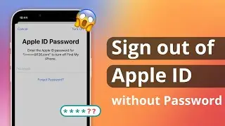 [3 Ways] How to Sign out of Apple ID without Password 2024