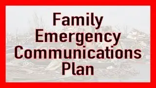 Family Emergency Communication Plan