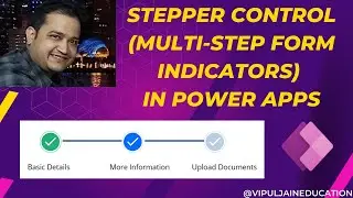 Stepper control (multi-step form indicators) in Power Apps | Tabbed Control