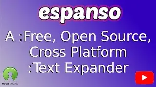 Espanso, a free, open source, cross platform text expander for Linux, Windows, and MacOS.