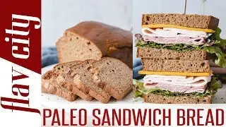 The ULTIMATE Paleo Bread Recipe - No Eggy Flavor & Perfect For Sandwiches