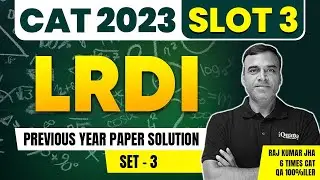 CAT 2023 DILR Solutions Set 3 | DILR for CAT | CAT Previous year paper solutions for DILR