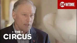 Gov. Jay Inslee: We're Blowing Up the GOP Myth About Progressive Politics | THE CIRCUS | SHOWTIME