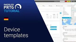 PRTG Tutorial - 🇩🇪 Device Templates