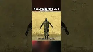 HL2 - Heavy Machine Gun
