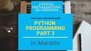 (Marathi) Python part 3 - Python 3 installation in Windows 10