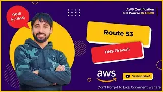 AWS Tutorials - 127 -  Route53 - DNS Firewall - Block Websites/ Allow Websites - AWS  (in Hindi)