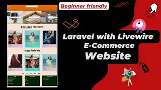 Laravel with Livewire E-commerce Website | Beginner Friendly - Part 1