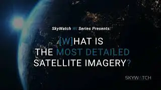 What is the most detailed satellite imagery?