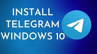 How to Install Telegram on Windows 10 PC