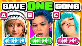 SAVE 1 KPOP SONG (KPOP GAME) ✨ PICK YOUR FAVORITE SONG - KPOP QUIZ TRIVIA 2024