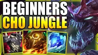 HOW TO PLAY CHOGATH JUNGLE & HARD CARRY GAMES FOR BEGINNERS! - Gameplay Guide League of Legends