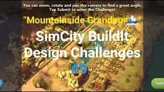 "Mountainside Grandeur🏔" SimCity BuildIt Design Challenges #9