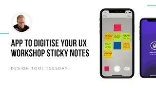 App to Digitise Your UX Workshop Sticky Notes - Design Tool Tuesday, Ep15