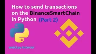 Send BNB token on BinanceSmartChain in python