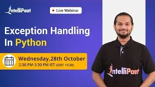 Exception Handling In Python | Exceptions In Python | Python Training | Intellipaat