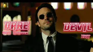 Dare Devil x Fed up l EDIT l [KING]