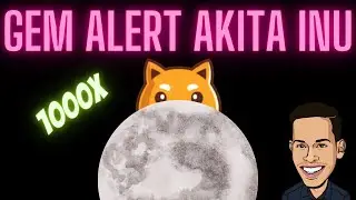 GEM Alert Akita inu 1000x! Doge killer! Massive news!