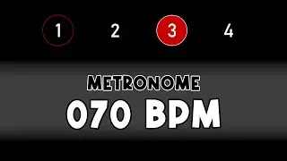 70 BPM (beats per minute) METRONOME