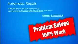 How To Fix Automatic Repair Couldn't Repair Your PC Windows 10 | Automatic Repair Problem Windows 10