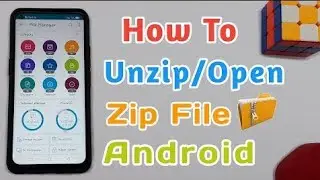 How To Unzip/Open Zip File In Android | How To Extract Zip File On Android | #Unzip #Android