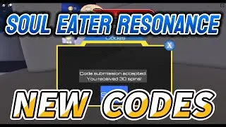 *NEW* Soul Eater Resonance Codes + How to Redeem