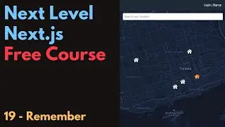 Free Next.js Course: 19 / Remember Location