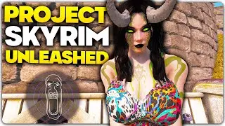 Project Skyrim Unleashed Latest Update - Smooth Combat, Adult Add-ons, Updated Graphics